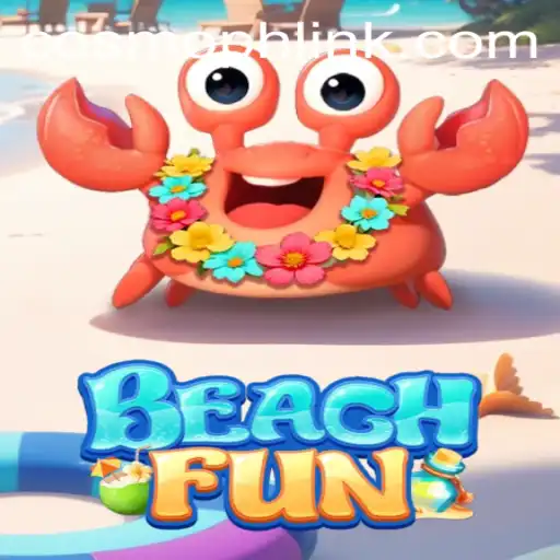Experience the Thrill of the Waves with BeachFun and the Adventure of COSMOPH