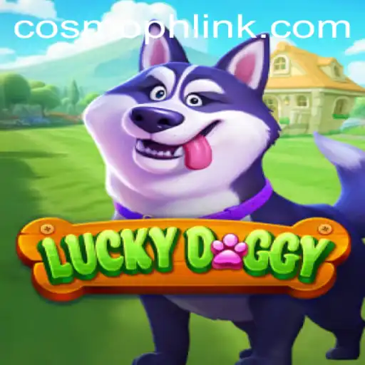 Unveiling LuckyDoggy: The Thrilling Adventure of COSMOPH