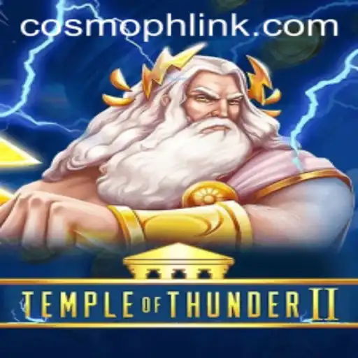 Temple of Thunder II: Conquering the Mystical Realm of COSMOPH